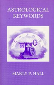 Cover of: Astrological Keywords by Manly Palmer Hall