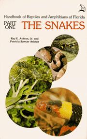 Handbook of reptiles and amphibians of Florida by Ray E. Ashton