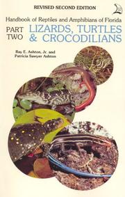 Cover of: Handbook of Reptiles and Amphibians of Florida: Part 2 Lizards, Turtles, & Crocodilians (Part 2 : Lizards, Turtles & Crocodilians)