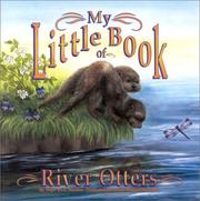 Cover of: My Little Book of River Otters by Hope Irvin Marston