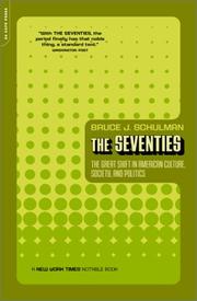 Cover of: The Seventies by Bruce J. Schulman