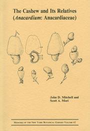 The cashew and its relatives (Anacardium: Anacardiaceae) by Mitchell, John D.