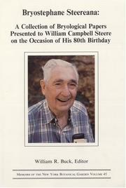 Cover of: Bryostephane Steereana: A Collection of Bryological Papers Presented to William Campbell Steere on the Occasion of His 80th Birthday (Memoirs of the New York Botanical Garden)