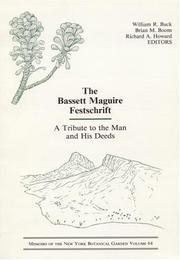 Cover of: The Bassett Maguire festschrift: a tribute to the man and his deeds