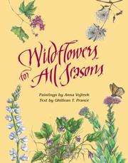 Wildflowersfor all seasons by Prance, Ghillean T, Prance, Ghillean T., Anna Vojtech