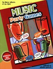 Cover of: Music Party Games for Music Groups of All Ages (Reproducible Game Materials)