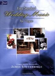 Cover of: Easy Standard Wedding Music for Organ (2-staff) | James Southbridge