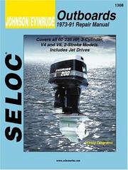 Cover of: Johnson/Evinrude Outboards, 3, 4, & 6 Cylinders, 1973-91 (Seloc's Johnson/Evinrude Outboard Tune-Up and Repair Manual)
