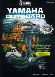 Cover of: Seloc Yamaha outboards, 1984-91 repair manual, 1 & 2 cylinder, 2&4 stroke