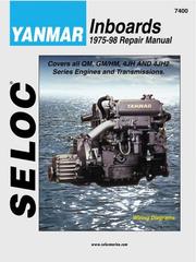 Yanmar Inboards, 1975-98 (Seloc Marine Manuals) by Seloc