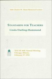 Cover of: Standards for Teachers (34th Charles W. Hunt Memorial Lecture)