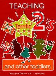 Cover of: Teaching terrific twos and other toddlers