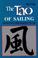 Cover of: The Tao of sailing