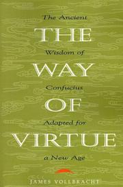 Cover of: The Way of Virtue by James Vollbracht, James Vollbracht