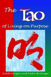 Cover of: The Tao of living on purpose