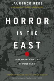 Cover of: Horror in the East by Laurence Rees