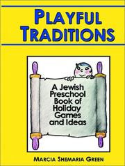 Playful Traditions by Marcia Shemaria Green