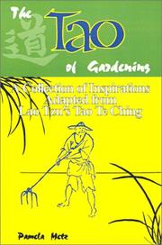 Cover of: The Tao of Gardening by Pamela Metz