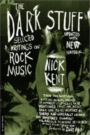 Cover of: The Dark Stuff by Nick Kent