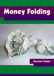 Cover of: Money Folding (Heian Origami Favorites) by Florence Temko