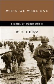 Cover of: When we were one by W. C. Heinz