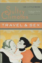 Cover of: Sultry Climates: Travel and Sex