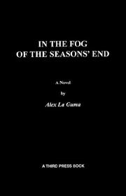Cover of: In the Fog of the Seasons End by Alex LA Guma