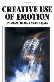 Cover of: Creative Use of Emotion by Swami Rama
