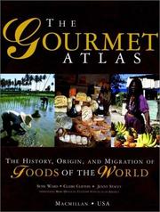 Cover of: The Gourmet Atlas by Susie Ward, Claire Clifton, Jenny Stacey