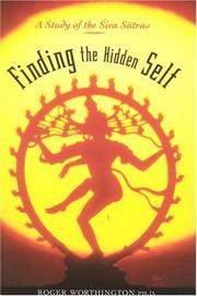 Finding the hidden self by Roger Worthington