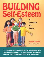 Cover of: Building self-esteem: a workbook for teens