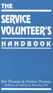 Cover of: The service volunteer's handbook by Ret Thomas