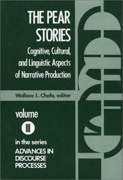 Cover of: The Pear Stories: Cognitive, Cultural and Linguistic Aspects of Narrative Production (Advances in Discourse Processes)