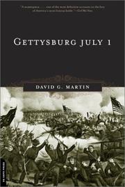 Cover of: Gettysburg, July 1 by David G., Martin