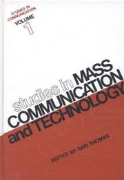 Cover of: Studies in Communication, Volume 1: Studies in Mass Communication and Technology (Communication and Information Science)