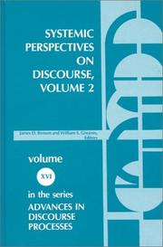 Cover of: Systemic Perspectives on Discourse, Volume 2: Selected Applied Papers from the Ninth International Systemic Workshop (Advances in Discourse Processes)