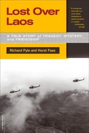 Cover of: Lost over Laos: A True Story of Tragedy, Mystery, and Friendship