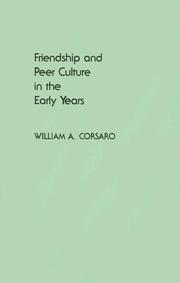 Cover of: Friendship and peer culture in the early years