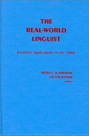 Cover of: The Real-world linguist by editors, Peter C. Bjarkman and Victor Raskin.