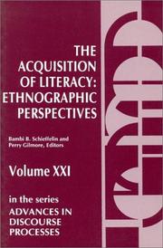 Cover of: The Acquisition of Literacy: Ethnographic Perspectives (Advances in Discourse Processes)