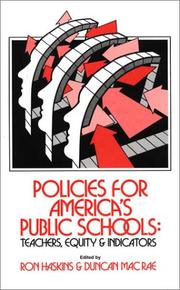 Cover of: Policies for America's public schools by Ron Haskins and Duncan MacRae, editors.