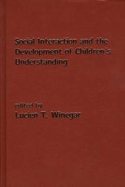 Cover of: Social interaction and the development of children's understanding