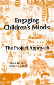 Cover of: Engaging children's minds: the project approach