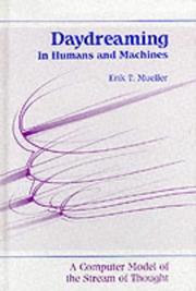 Cover of: Daydreaming in humans and machines: a computer model of the stream of thought