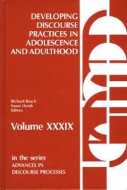 Cover of: Developing Discourse Practices in Adolescence and Adulthood by Richard Beach, Susan Hynds, Richard Beach, Richard Beach, Susan Hynds