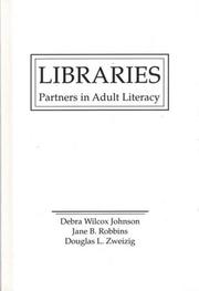 Cover of: Libraries: partners in adult literacy