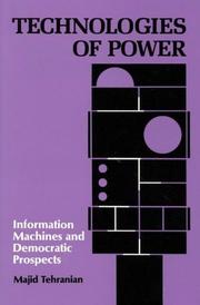 Cover of: Technologies of power: information machines and democratic prospects