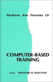 Cover of: Problems and promises of computer-based training