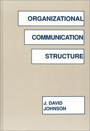 Cover of: Organizational communication structure