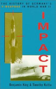 Cover of: Impact (Classic Military History) by Benjamin King, Timothy Tutta